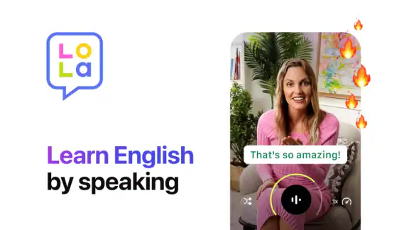 LOLA SPEAK: English Practice