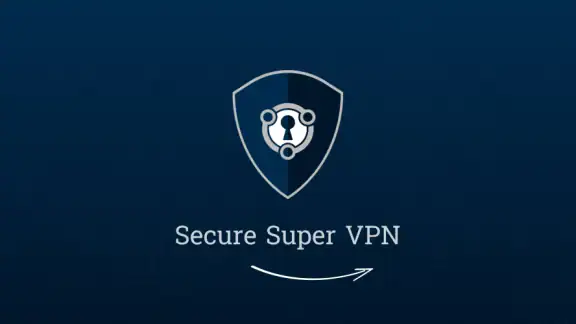 Secure Super VPN