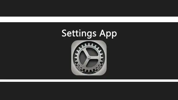 Settings App