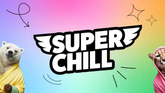 Super Chill