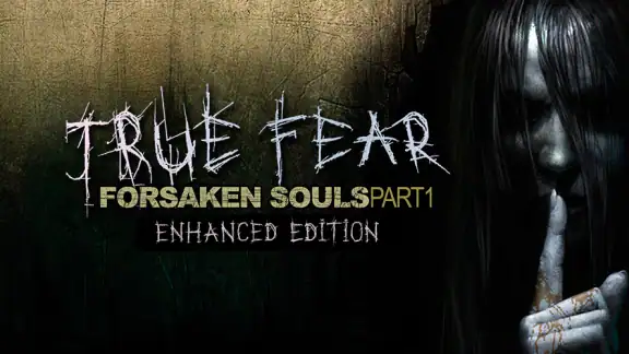 True Fear: Forsaken Souls 1