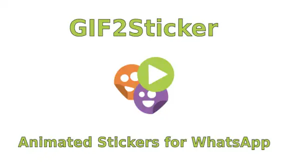 GIF2Sticker Animated Stickers