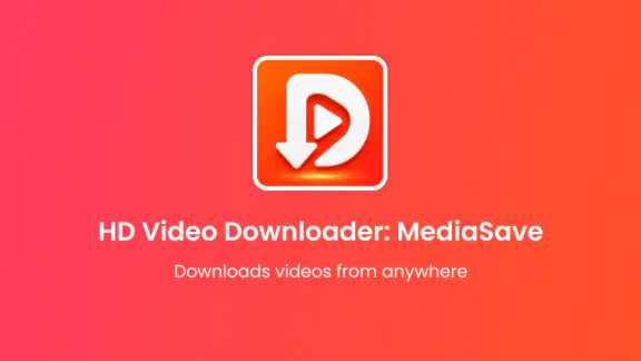 HD Video Downloader: MediaSave
