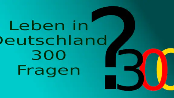 Leben in Deutschland 300Fragen