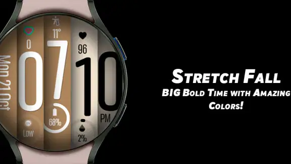 Stretch Fall - Watch face