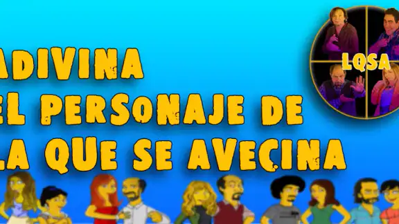 ¡Adivina el personaje de LQSA!