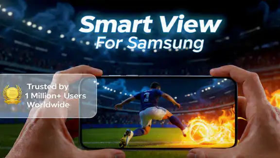 Smart View For Samsung TV