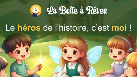 Boîte à Rêves Histoires Enfant