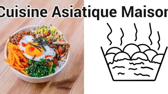 Cuisine Asiatique maison
