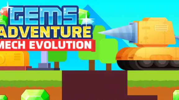 Gems Adventure-Mech Evolution