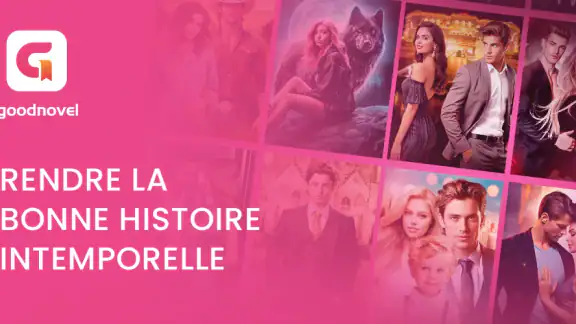 GoodNovel : Livres Web-Romans