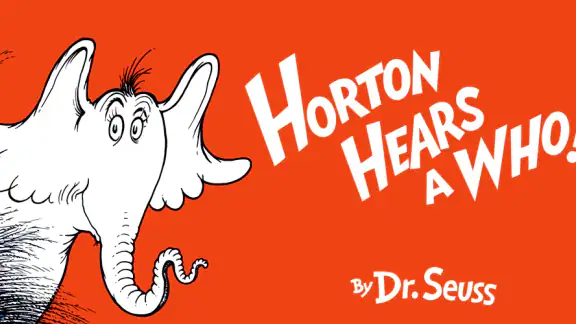 Horton Hears a Who!