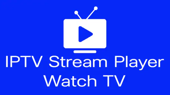 IPTV Stream Player : Watch TV