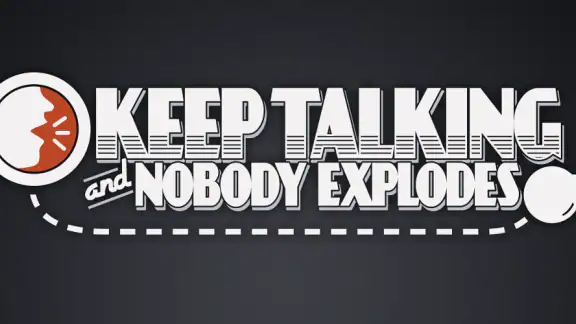 Keep Talking & Nobody Explodes