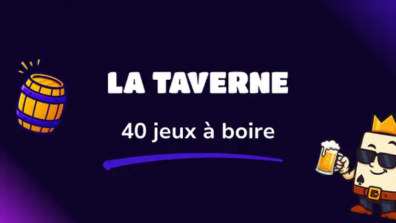 La Taverne - 40 Jeux à boire