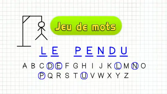 Le Pendu - Jeu de mots