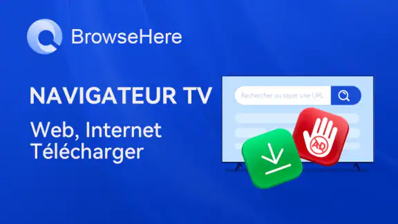 Navigateur TV Web - BrowseHere