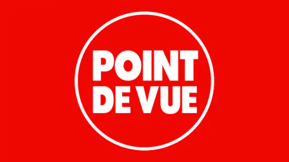 Point De Vue - Magazine