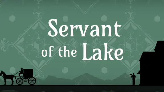 Servant of the Lake