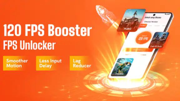 120 FPS Booster - FPS Unlocker