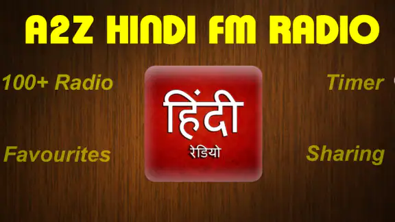 A2Z Hindi FM Radio | 350+ Radi