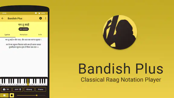 Bandish Plus - Raag Notation