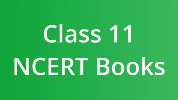 Class 11 NCERT Books