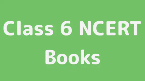 Class 6 NCERT Books