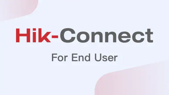 Hik-Connect - for End User
