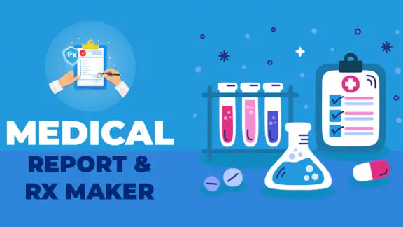 Medical Report & Rx Maker