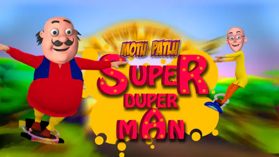 Motu Patlu Super Duper Man