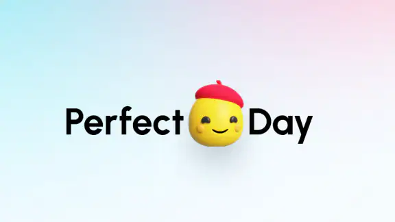 Perfect Day: दिन व्यवस्थित