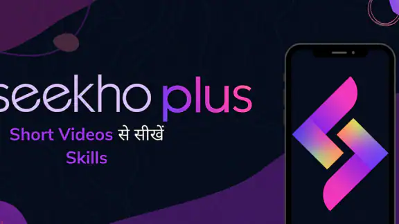 Seekho Plus: Learning Videos