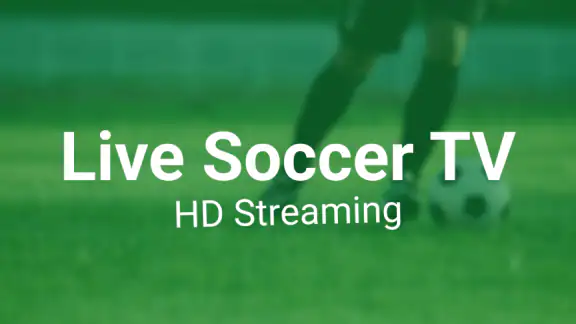 Live Soccer TV HD STREAMING