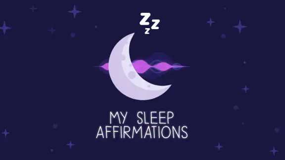 My Sleep Affirmations