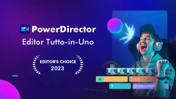 PowerDirector – Editor Video