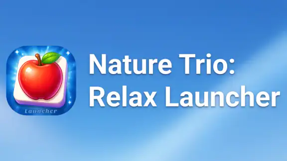 Nature Trio: Relax Launcher