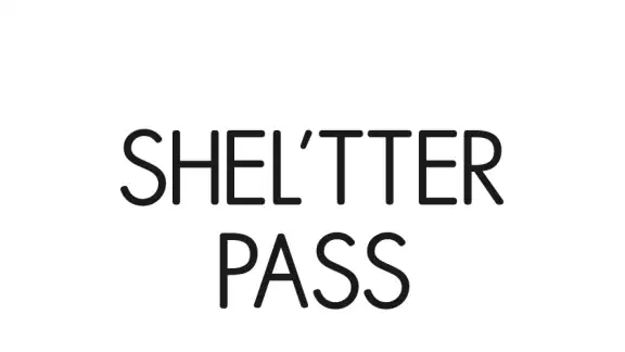 SHEL'TTER PASS （シェルターパス）