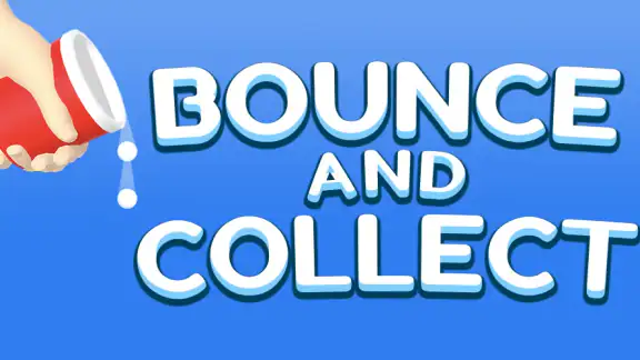 Bounce and collect