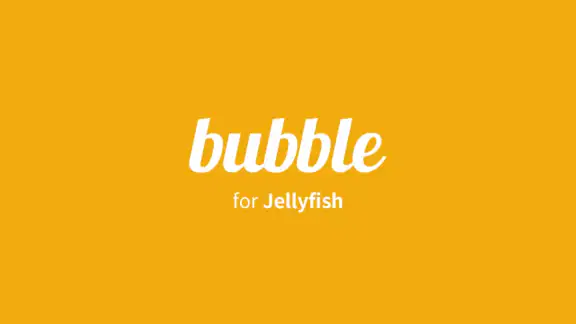 bubble for JELLYFISH