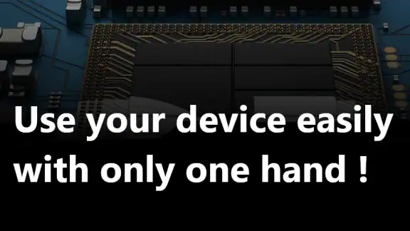 One Hand Operation +