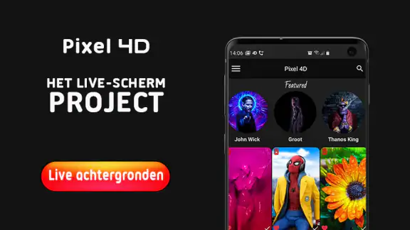 Pixel 4D™ Live Achtergronden