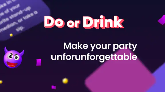 Do Or Drink - Party Games