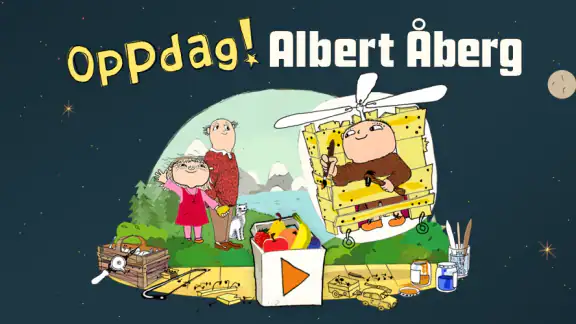 Oppdag! Albert Åberg