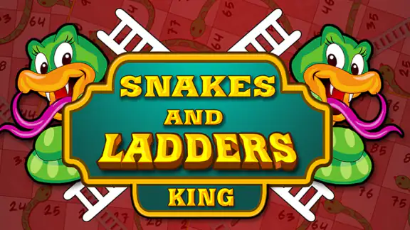 Snakes and Ladders King