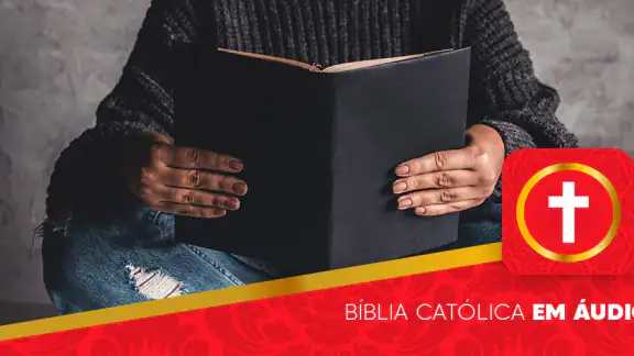 Bíblia Católica em áudio