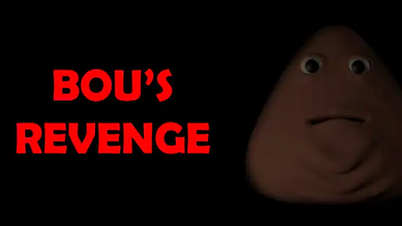 Bou's Revenge