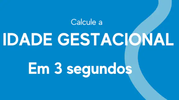 Idade Gestacional (do bebê)