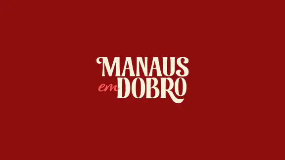 Manaus em Dobro