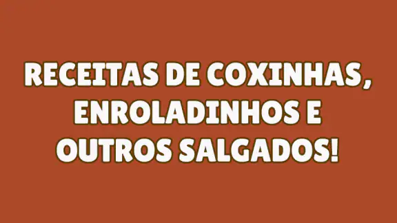 Receitas de Salgados